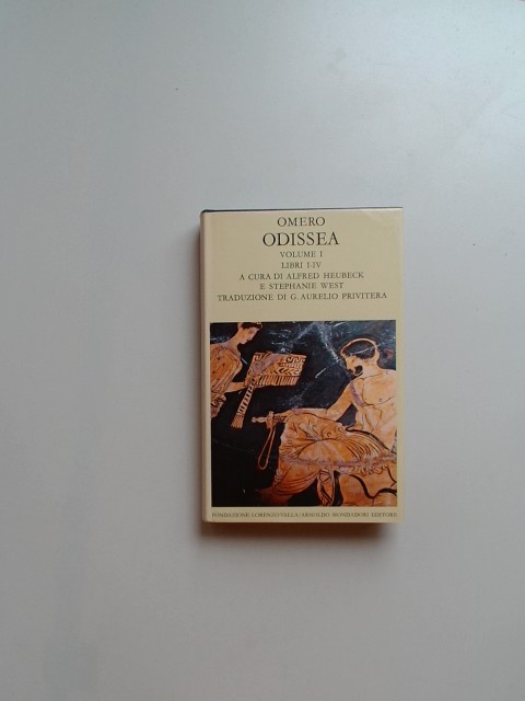 Odissea. Volume I (Libri I - IV). Introduzione generale di Alfred Heubeck e Stephanie West. Testo e commento a cura di Stephanie West. Traduzione di G. Aurelio Privitera. Aus der Reihe 