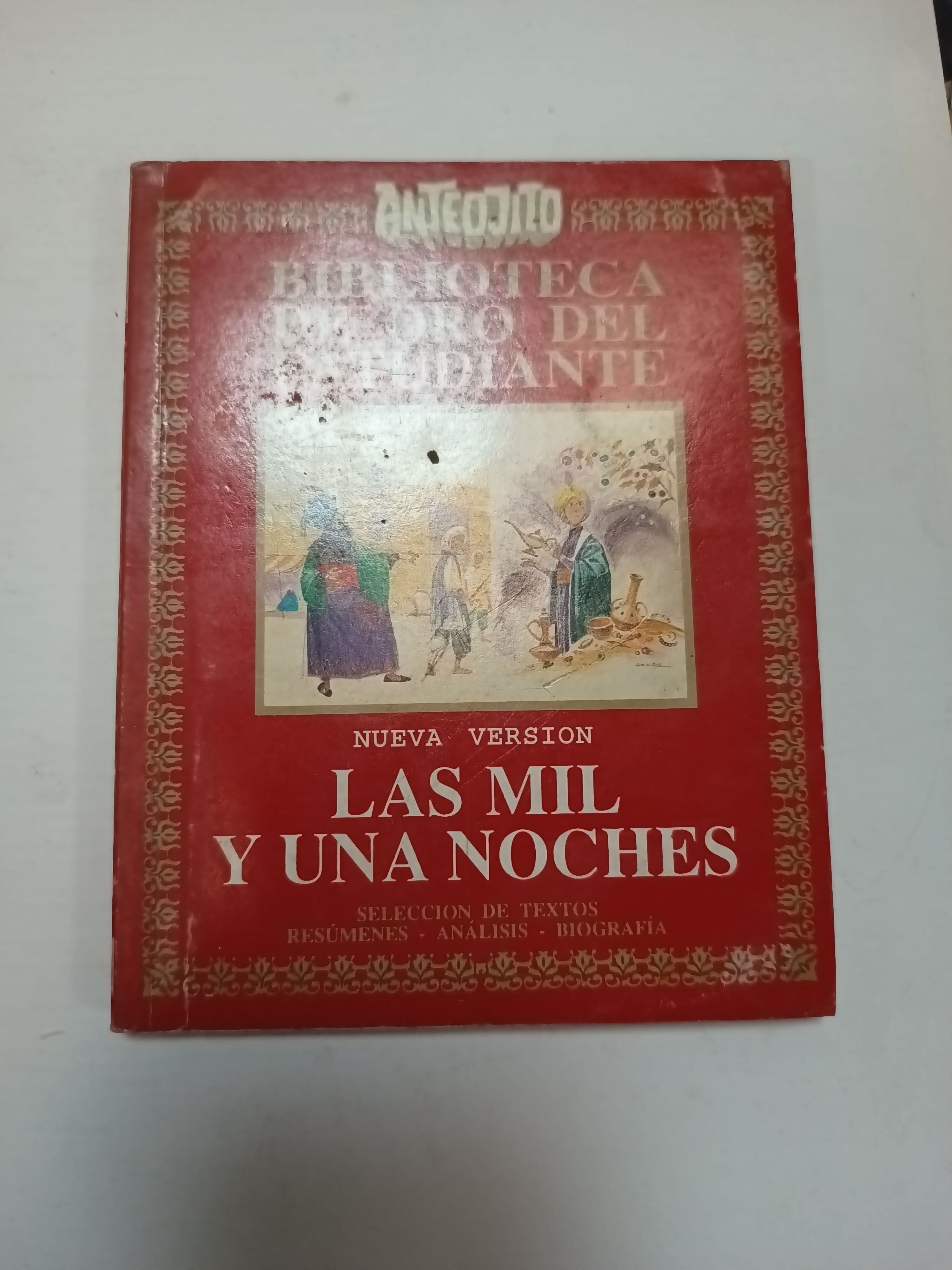 Las mil y una noches - Biblioteca de oro del Estudiante