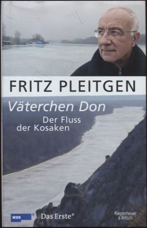 Väterchen Don Der Fluss der Kosaken - Pleitgen, Fritz