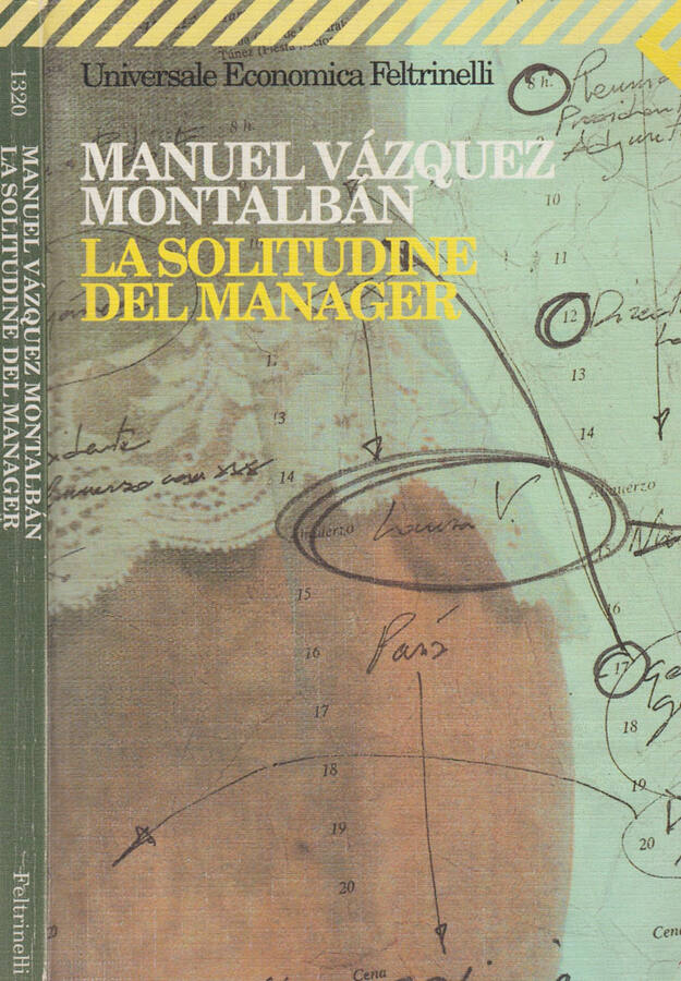 La solitudine del manager - Manuel Vàzquez Montalban