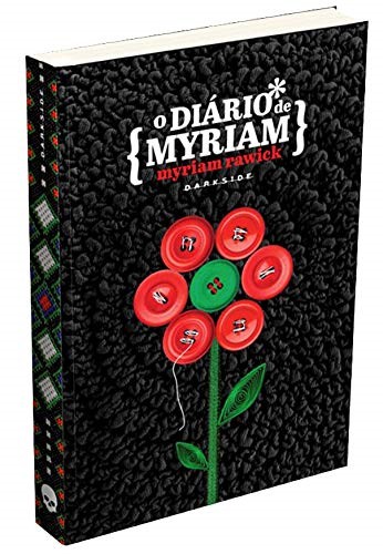 O Diario de Myriam - Philippe Lobjois