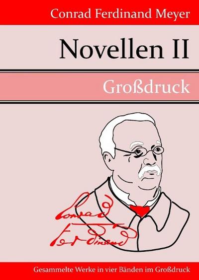Novellen II - Conrad Ferdinand Meyer