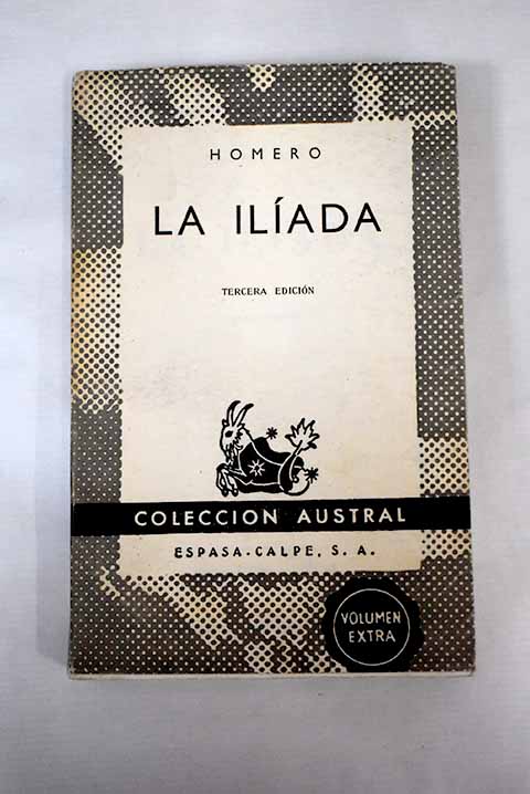 La Ilíada - Homero