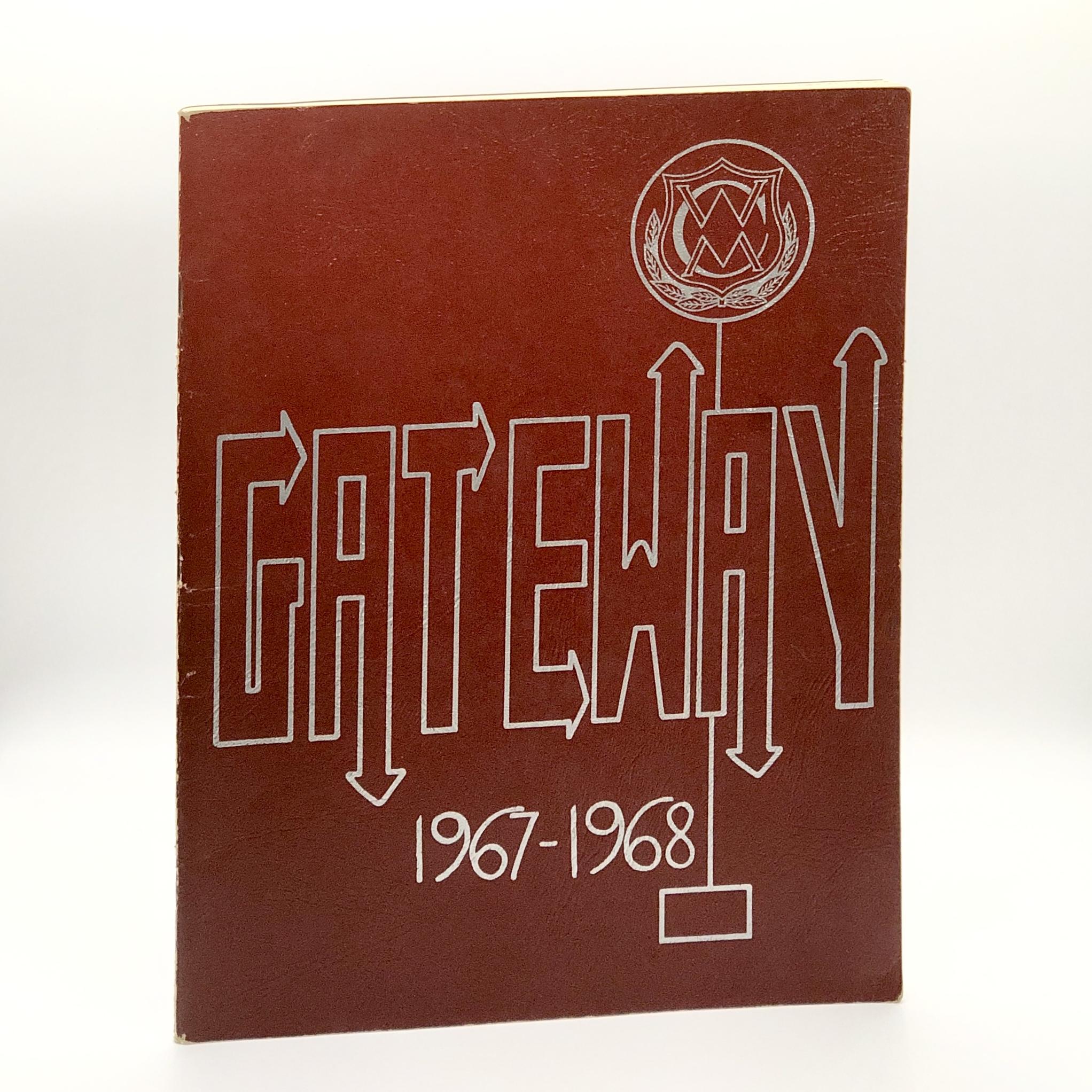 Gateway Westgate Mennonite Collegiate 196768 [School Yearbook