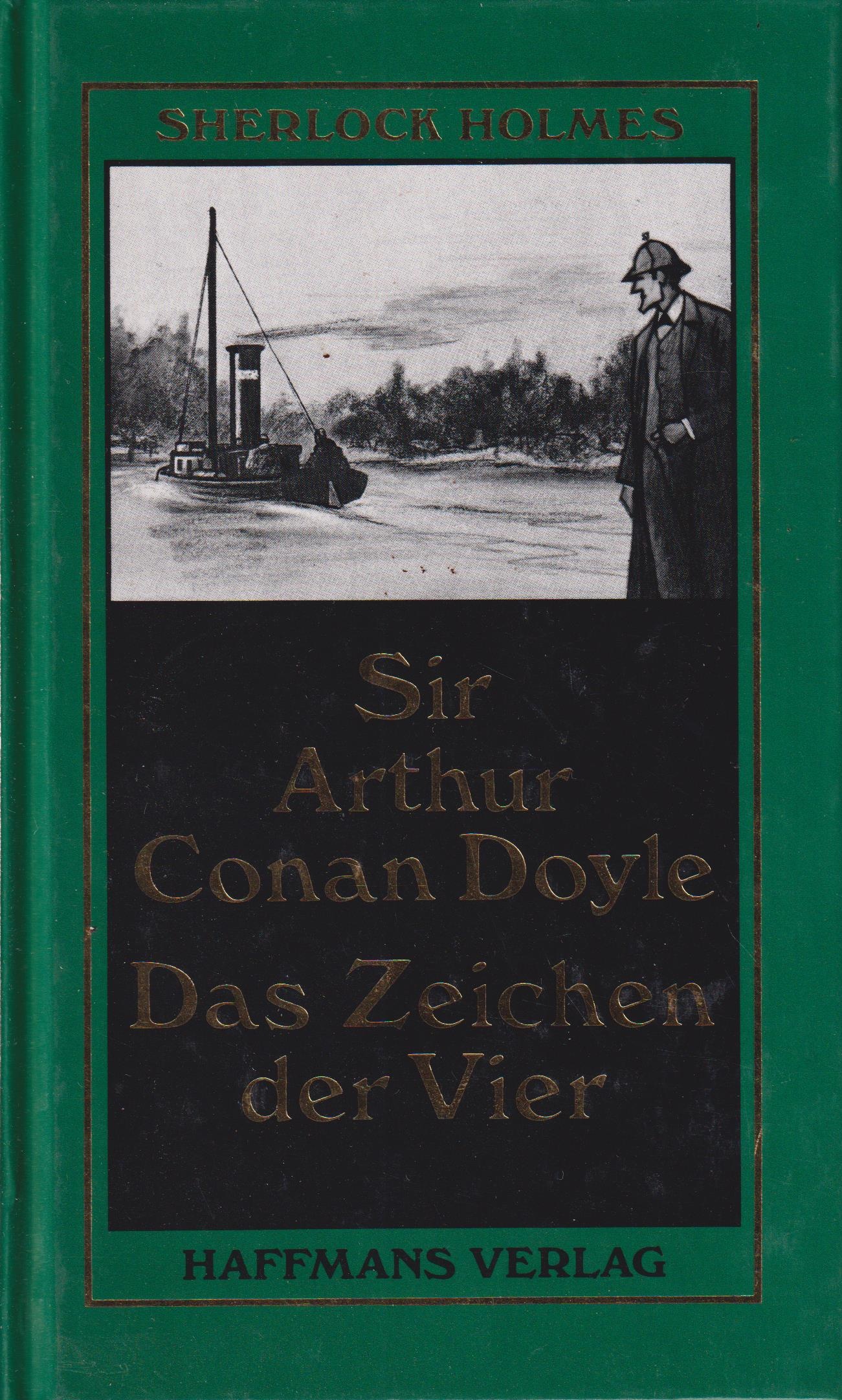 Sherlock Holmes - Das Zeichen der Vier - Doyle, Arthur Conan