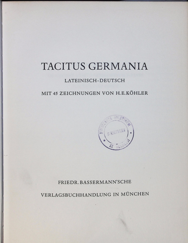 Tacitus Germania. Lateinisch-Deutsch. - Köhler, H. E.