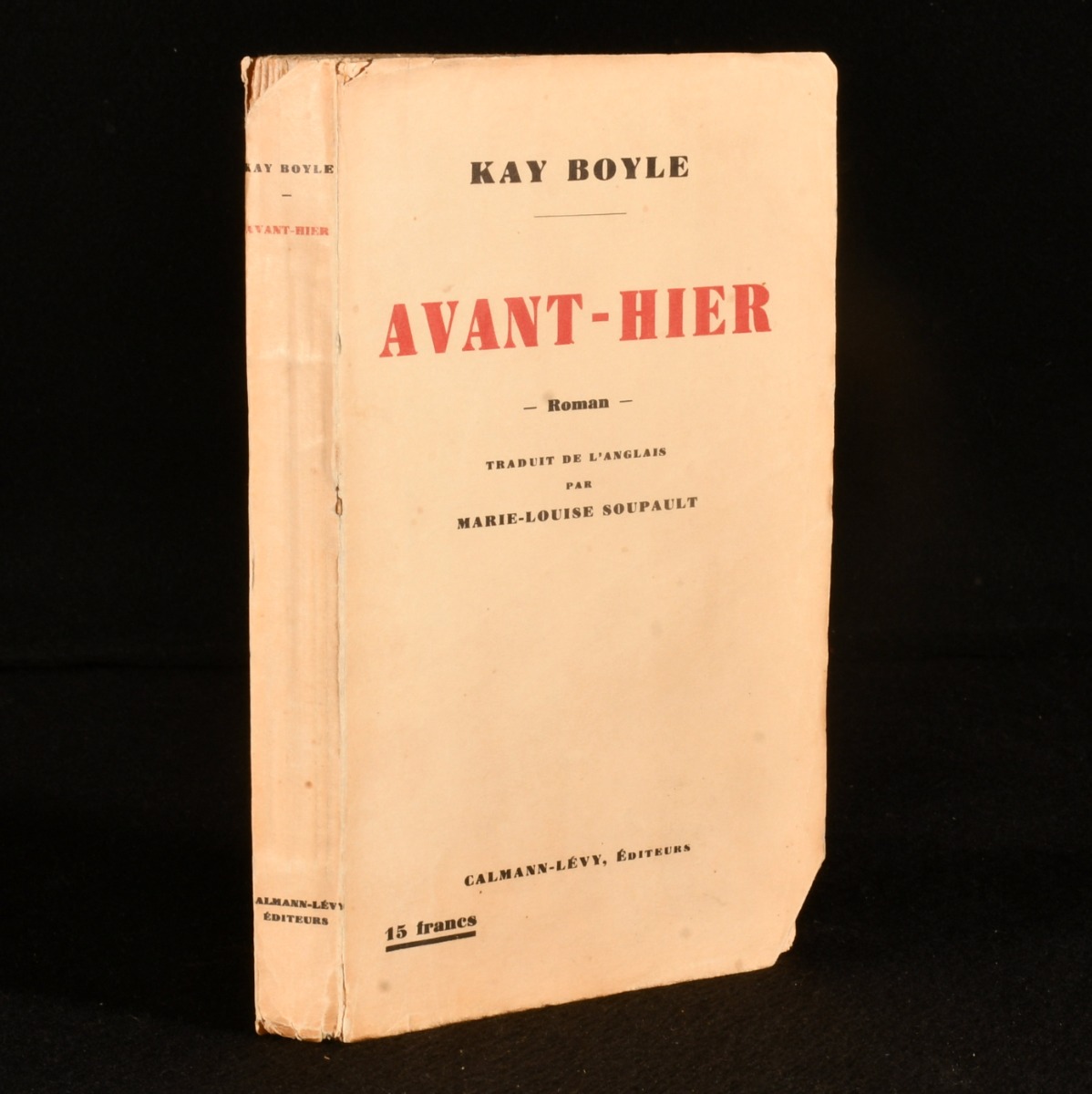Avant-Hier by Boyle; Marie-Louise Soupault: Very Good Paperback (1937) First edition., signed by author | Rooke Books PBFA