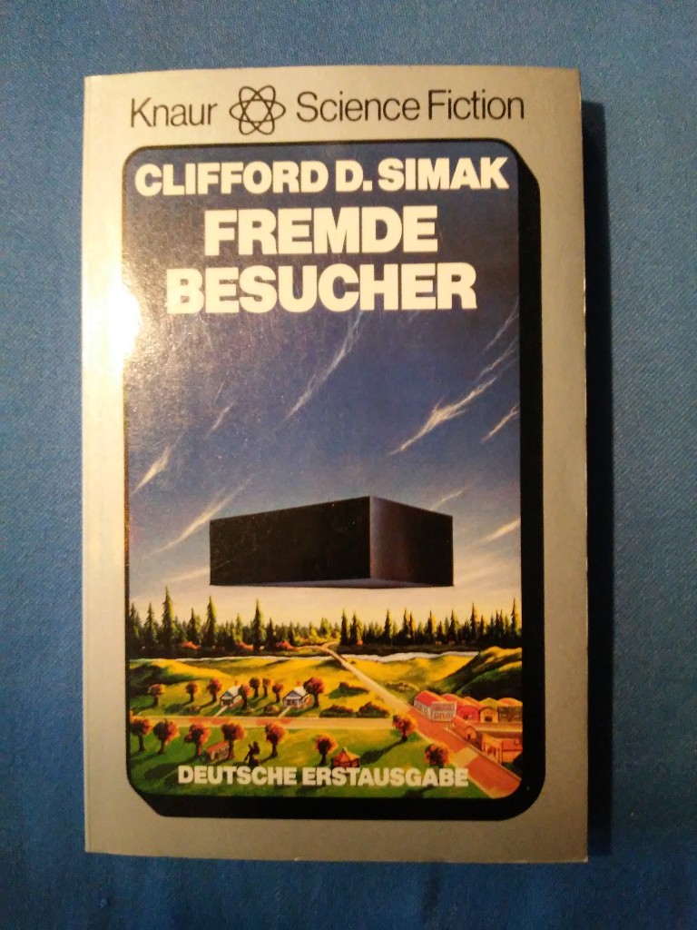 Fremde Besucher : Science-fiction-Roman. [Aus d. Amerikan. von Ulrich Kiesow] / Knaur ; 5759 : Knaur-Science-fiction. - Simak, Clifford D.