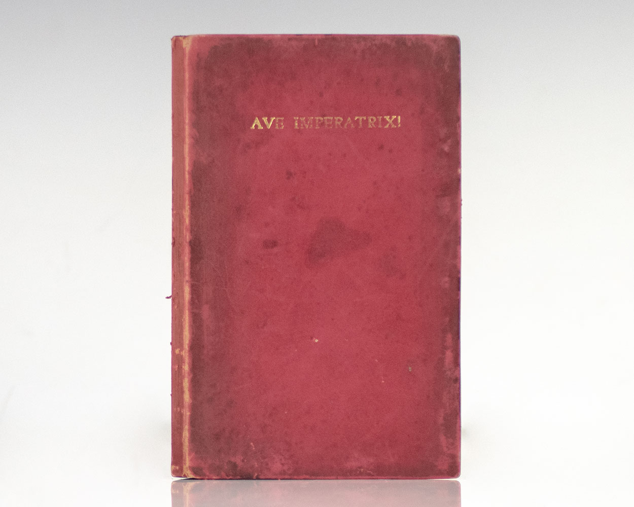 Ave Imperatrix! A Dirge of Empire by Oscar Wilde. by Wilde, Oscar