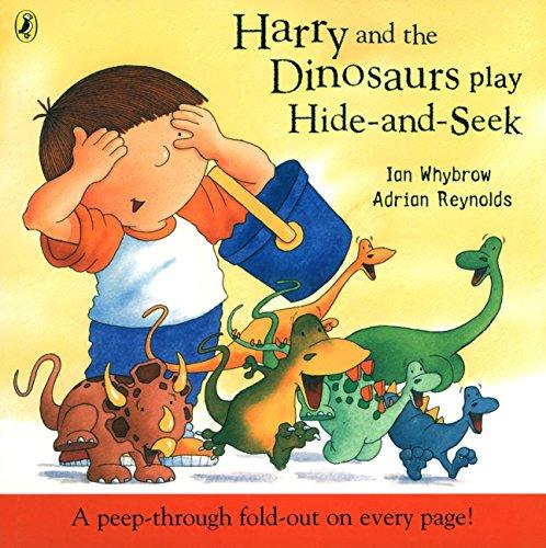 Harry and the Dinosaurs Play Hide-and-seek - Whybrow, Ian