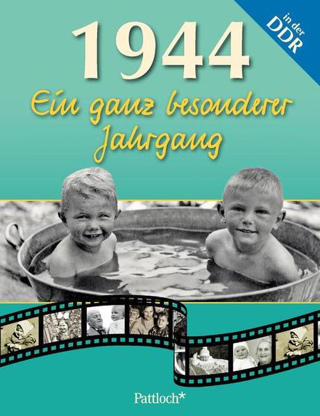 1944: Ein ganz besonderer Jahrgang in der DDR - Pohl, Elke