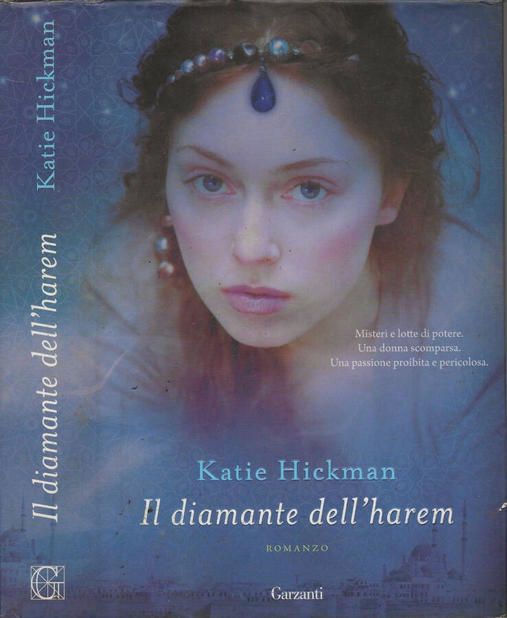 Il diamante dell'harem - Katie Hickman