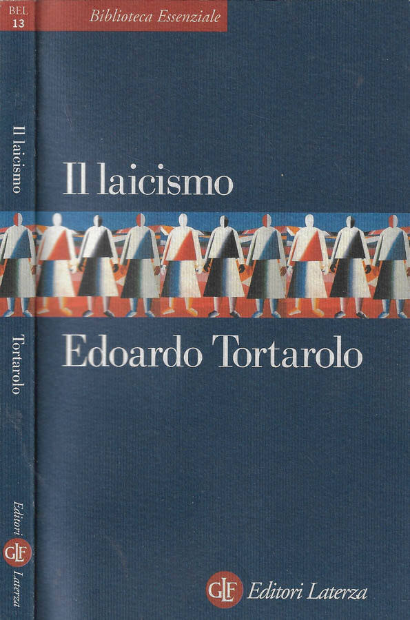 Il laicismo - Edoardo Tortarolo