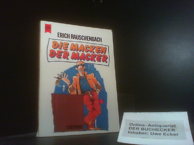 Die Macken der Macker : Cartoons. Heyne-Bücher / 1 / Heyne allgemeine Reihe ; 8056 : C - Rauschenbach, Erich