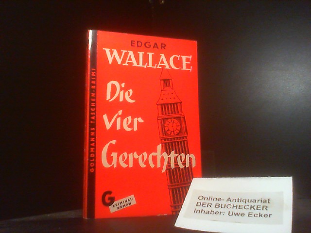 Die vier Gerechten - Wallace, Edgar