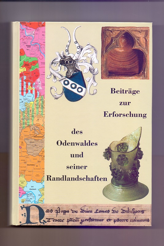 Beiträge zur Erforschung des Odenwaldes und seiner Randlandschaften: Festgabe für Winfried Wackerfuß - Wackerfuß, Winfried