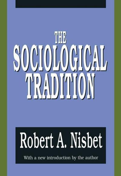 The Sociological Tradition - Peretz Bernstein