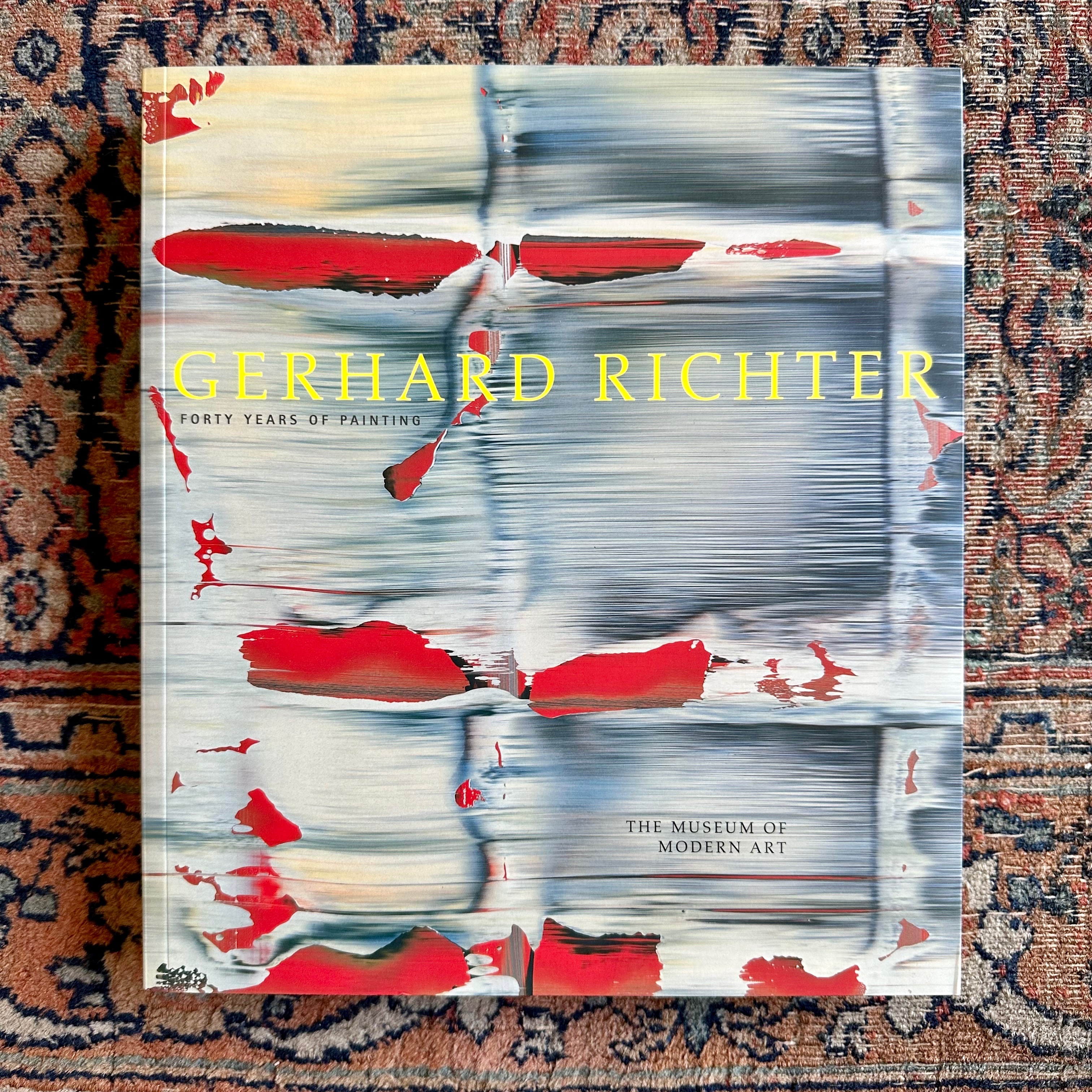 Gerhard Richter Forty Years of Painting Gerhard Richter: Forty