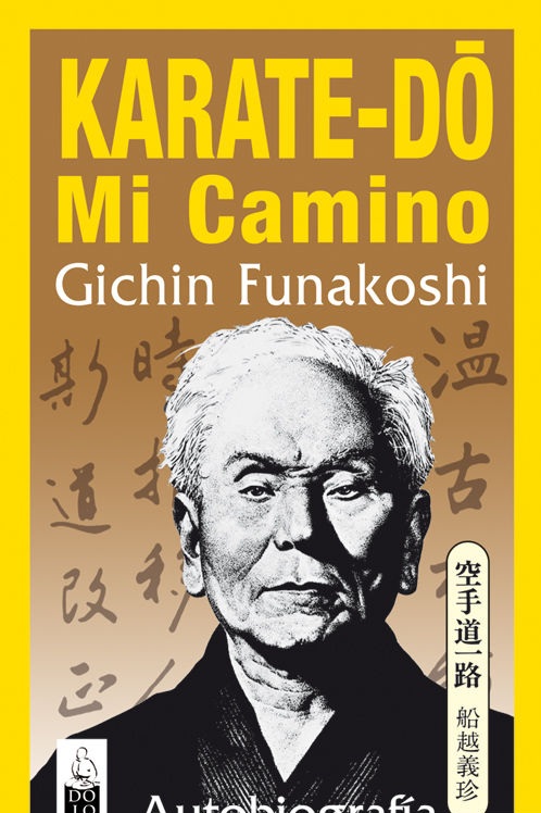 KARATE-DO MI CAMINO - GICHIN FUNAKOSHI