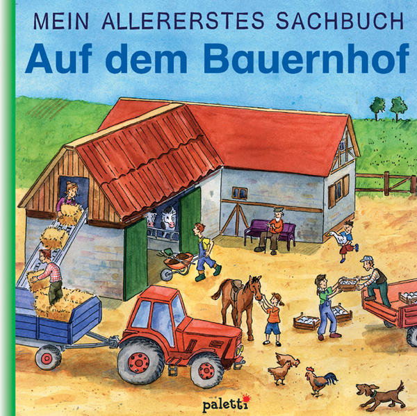 Auf dem Bauernhof - Braun, Peter, Christoph Clasen und Norbert Pautner