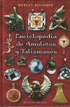 Enciclopedia de Amuletos y Talismanes - SCHIRNER, MARKUS