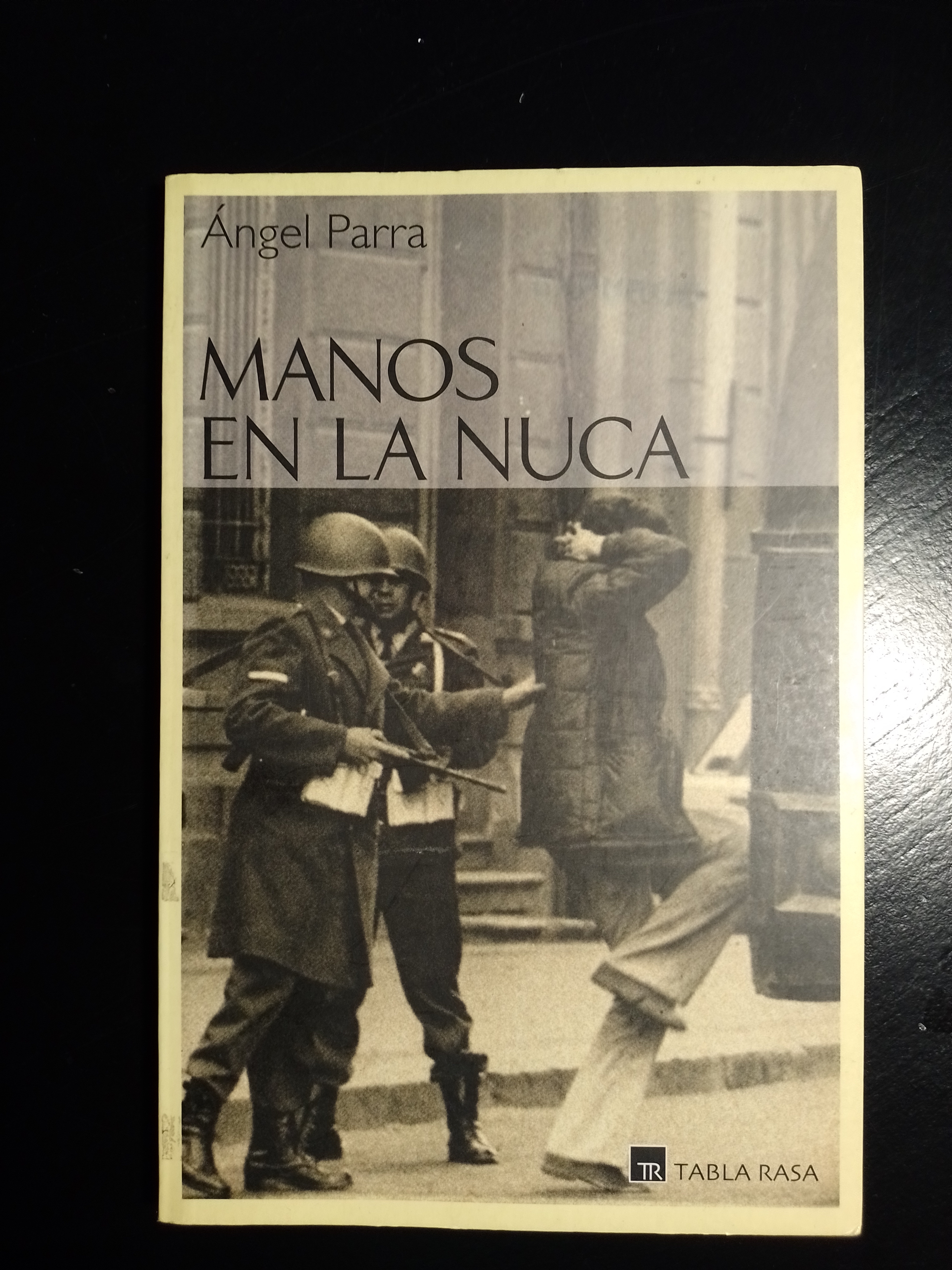 Manos en la nuca - ANGEL PARRA