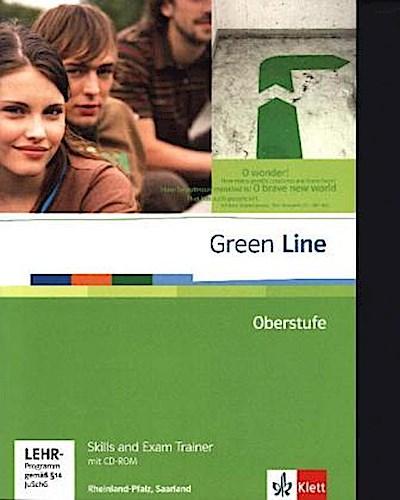 Green Line Oberstufe. Klasse 11/12 (G8), Klasse 12/13 (G9). Skills and Exam Trainer mit CD-ROM. Rheinland-Pfalz, Saarland - Unknown