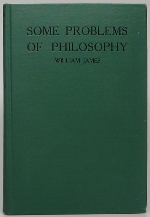 Some Problems of Philosophy: A Beginning of an Introduction to Philosophy - JAMES, Wiliam