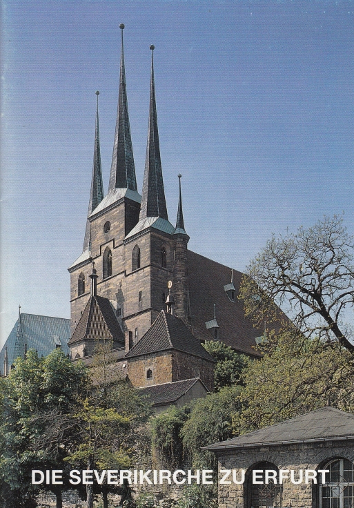 Die Severikirche zu Erfurt - Lucke, Rolf-Günther