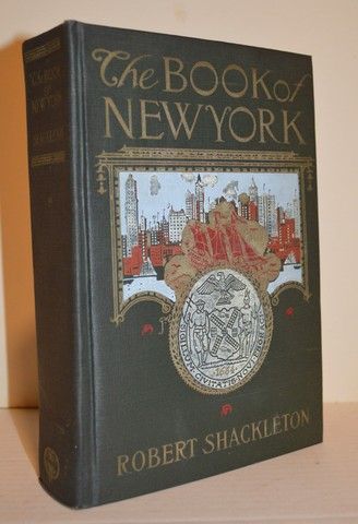 The book of New York, Robert Shackleton [Very Good] [Hardcover]