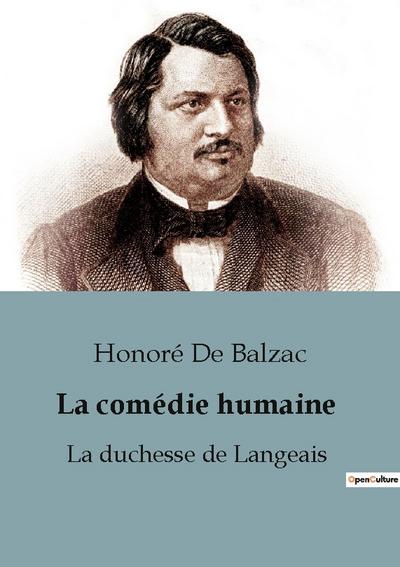 La duchesse de Langeais - Honoré de Balzac