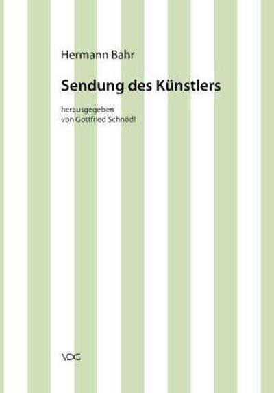 Sendung des Künstlers - Hermann Bahr