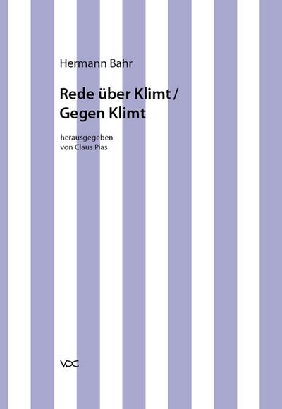 Rede über Klimt / Gegen Klimt - Hermann Bahr