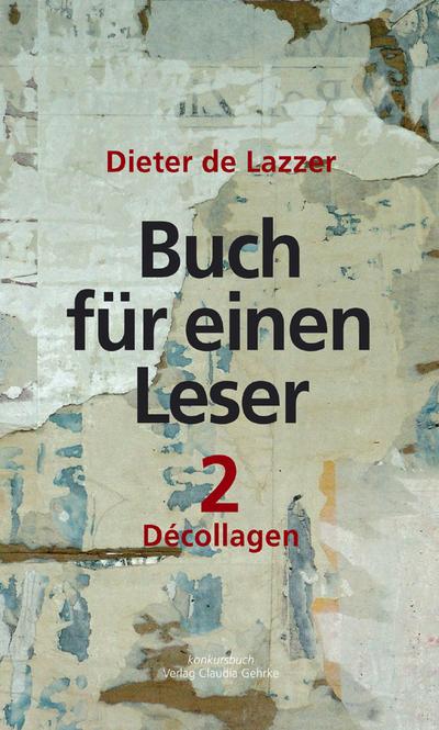 Buch fÃ¼r einen Leser. Bd.2 - Dieter de Lazzer