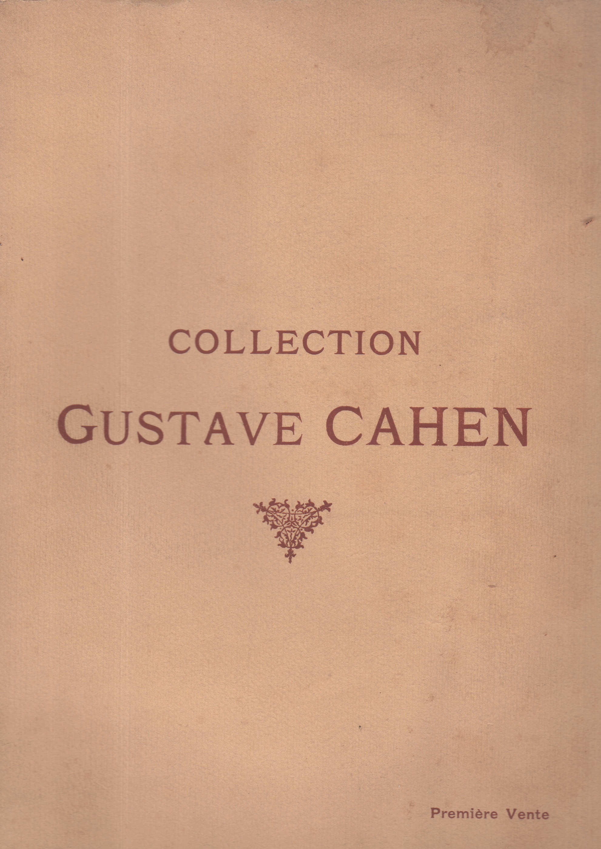 Catalogue des tableaux modernes provenant de la collection de M. Gustave CAHEN - Collection Gustave CAHEN