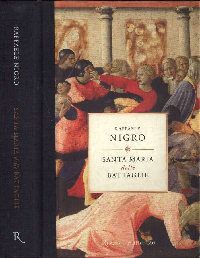 Santa Maria delle Battaglie - Raffaele Nigro