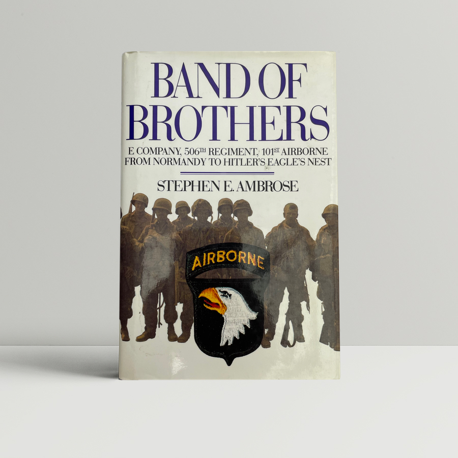 Band of Brothers Ambrose, Stephen E. [ ]