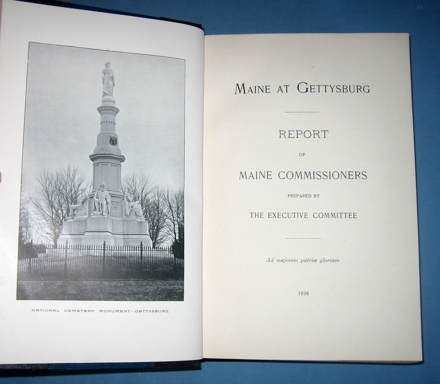 Maine At Gettysburg Report of Maine Commisioners by Executive