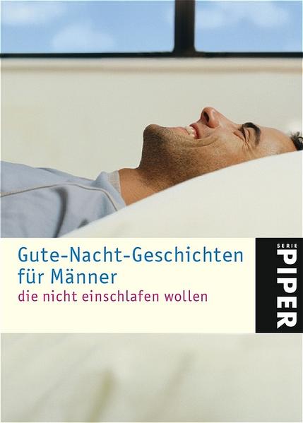 Gute-Nacht-Geschichten für Männer, die nicht einschlafen wollen - Kahl, Ingrid