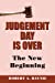 Judgement Day is Over: The New Beginning Paperback - Haynie, Robert A