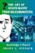 The Art Of Systematic Troubleshooting (Mysteries of the Redemption Series) [Soft Cover ] - Pinnock, Shawn