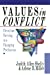 Values in Conflict: Christian Nursing in a Changing Profession - Shelly, Judith Allen