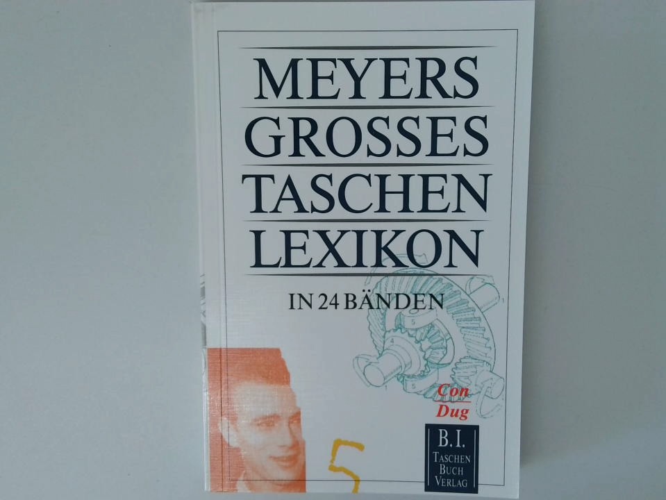 Meyers grosses Taschen-Lexikon Bd. 5. Con - Dug - Meyers Lexikonredaktion