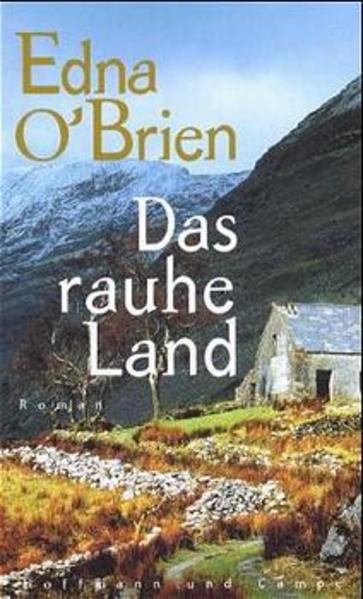 Das rauhe Land - O'Brien, Edna und Kathrin Razum