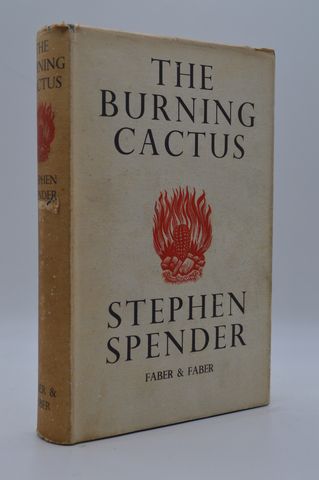 Rare Stephen Spender / THE BURNING CACTUS First Edition 1936 Stephen Spender [Very Good] [Hardcover]