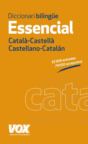 Diccionari Essencial Catal-Castell Castellano- Cataln / Catalan-Spanish  Essential Dictionary by UNKNOWN: Good