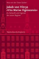 Jakob von Vitrys Vita Mariae Oigniacensis - Osten-Sacken, Vera von der|Jakob von Vitry