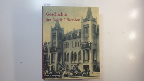 Geschichte der Stadt Gütersloh - Freitag, Werner