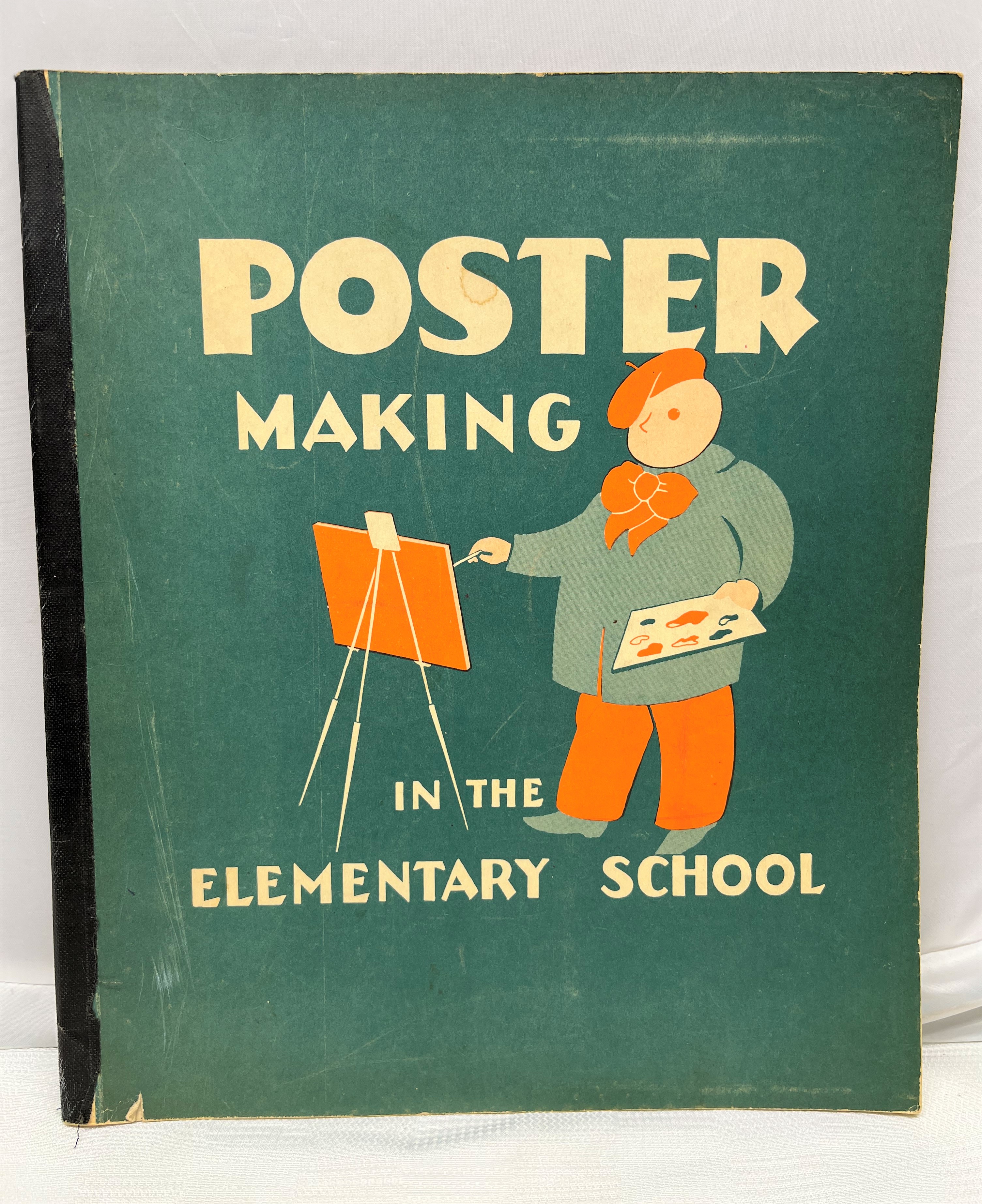 Poster Making in the Elementary School Herbert and Kurt Schoenoff: Hilda Cavanaugh [Used - Very good] [Softcover]