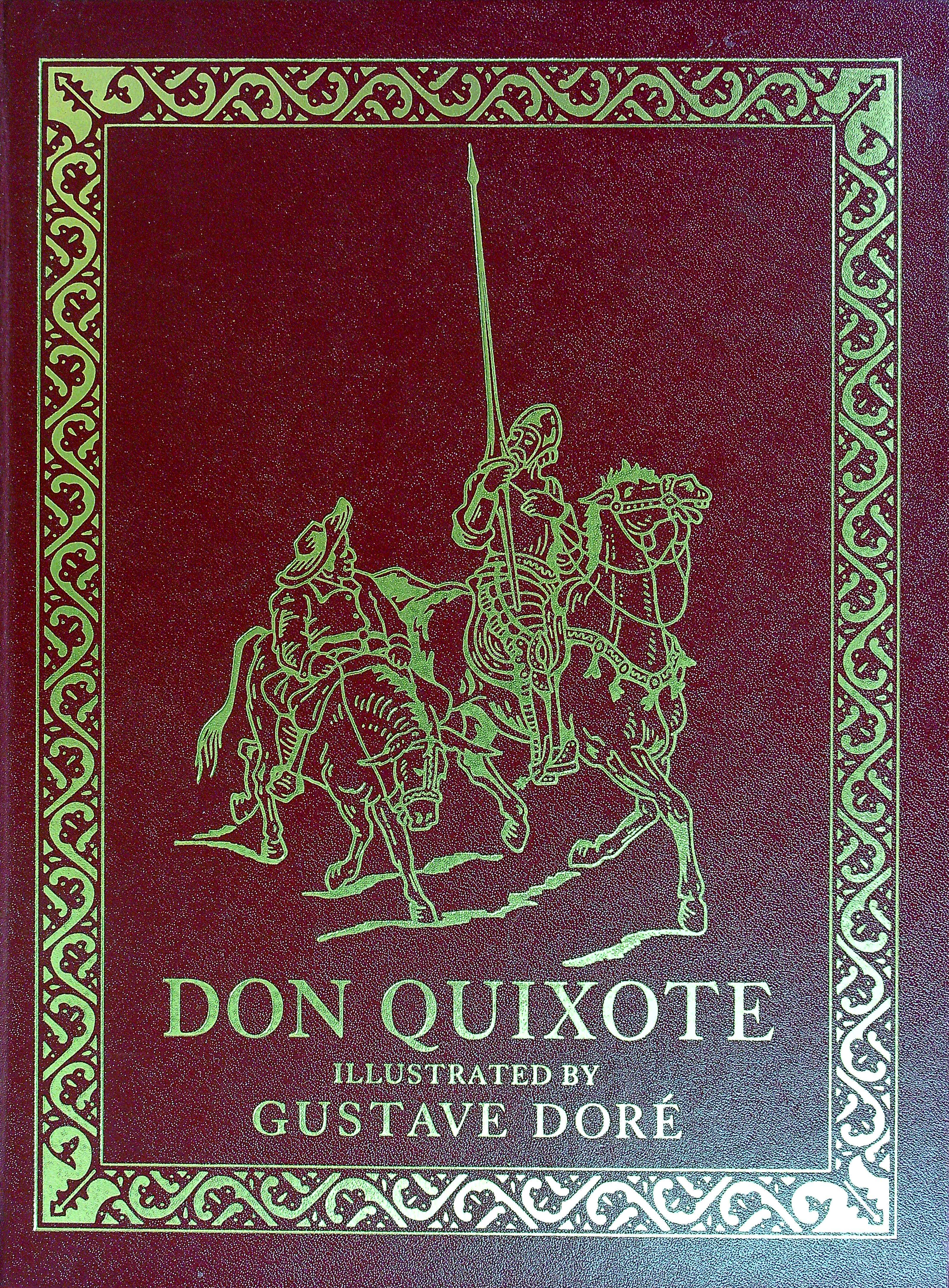 The History of Don Quixote Cervantes; Gustave Dore [Good] [Hardcover]